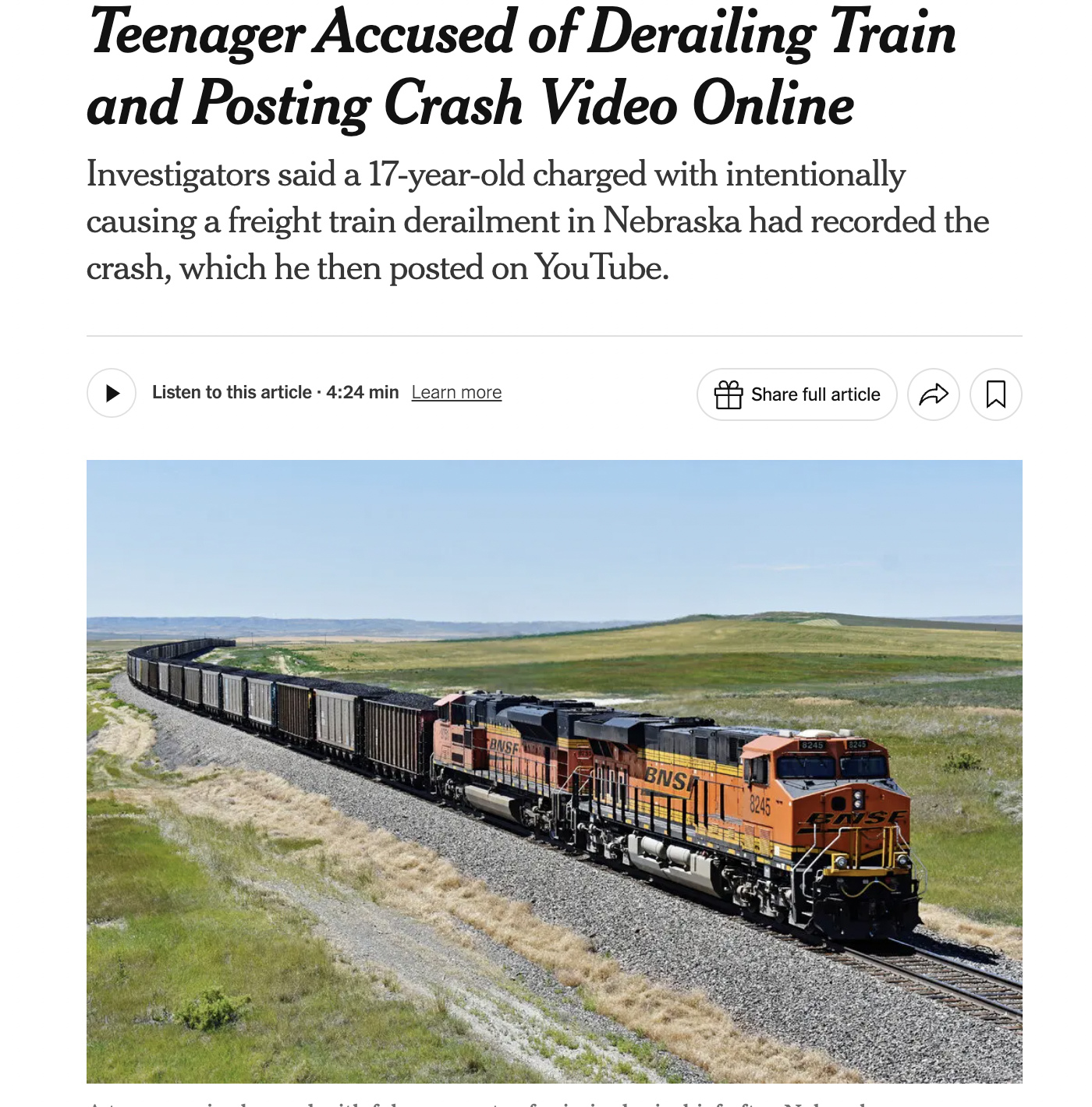 bnsf freight train - Teenager Accused of Derailing Train and Posting Crash Video Online Investigators said a 17yearold charged with intentionally causing a freight train derailment in Nebraska had recorded the crash, which he then posted on YouTube. Liste